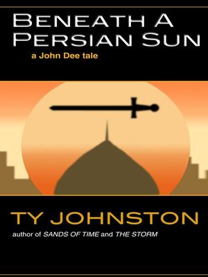 cover image of Beneath a Persian Sun (a John Dee tale)